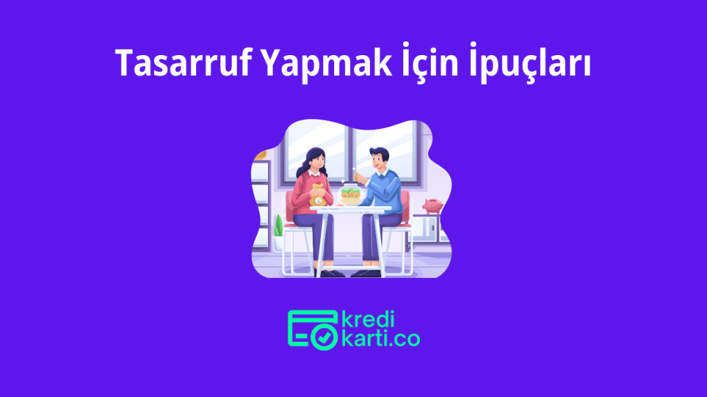 Tasarruf Yapmak İçin İpuçları