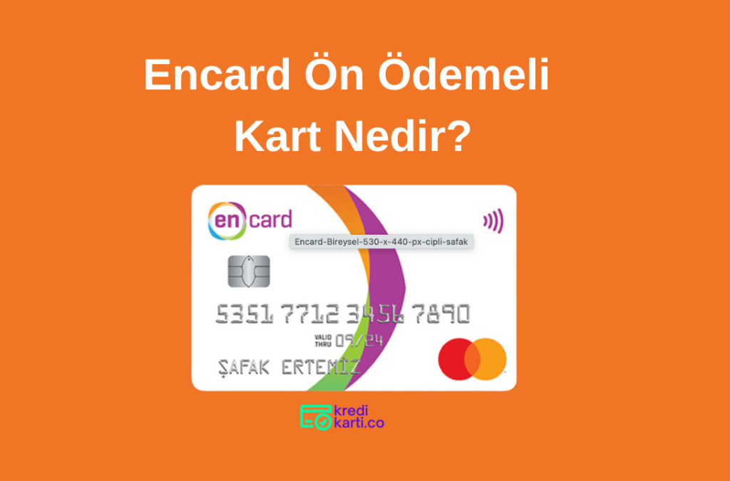 encard ön ödemeli