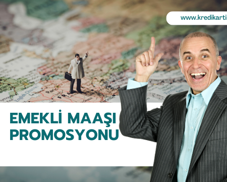 Emekli Maaş Promosyonu Veren Bankalar