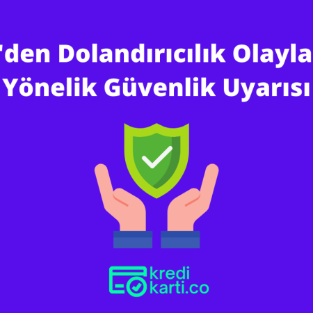 TBB’den Dolandırıcılık Olaylarına Yönelik Güvenlik Uyarısı