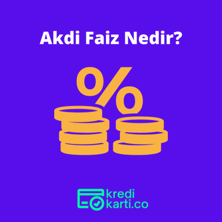 Akdi Faiz Nedir?