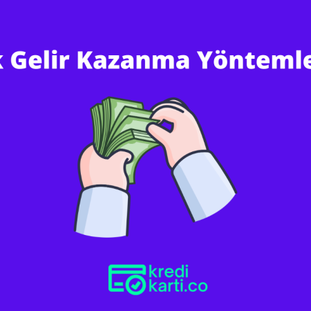 Ek Gelir Kazanma Yöntemleri Nelerdir?