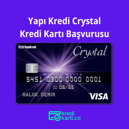 Yapı Kredi Crystal Kredi Kartı Başvurusu