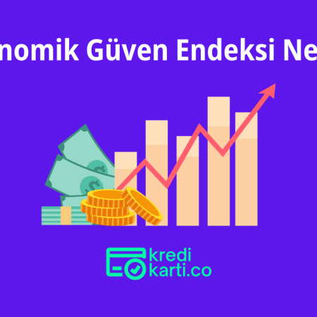 Ekonomik Güven Endeksi Nedir?