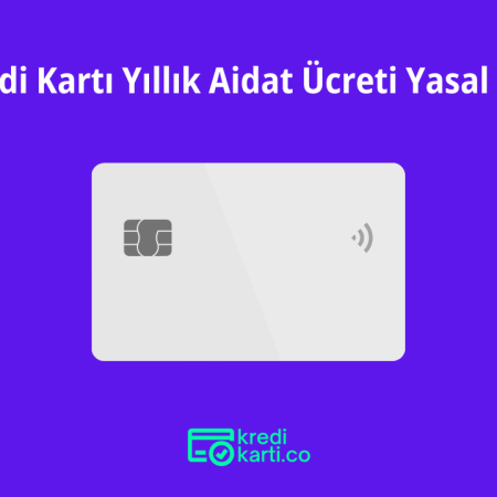 Kredi Kartı Yıllık Aidat Ücreti Yasal mı?