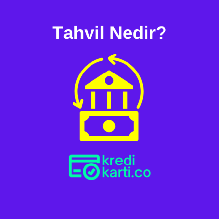Tahvil Nedir?
