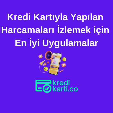 Kredi Kartı Harcamalarını İzlemek için En İyi Uygulamalar