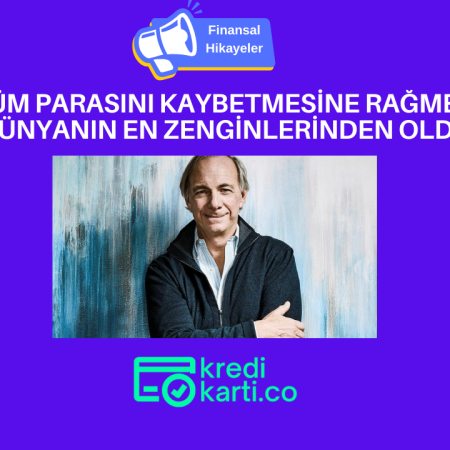 Kaybettikten Sonra Ayağa Kalkmayı Bilmek: Ray Dalio