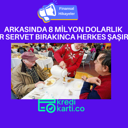 Sıradan Bir Adamın 8 Milyon Dolarlık Serveti
