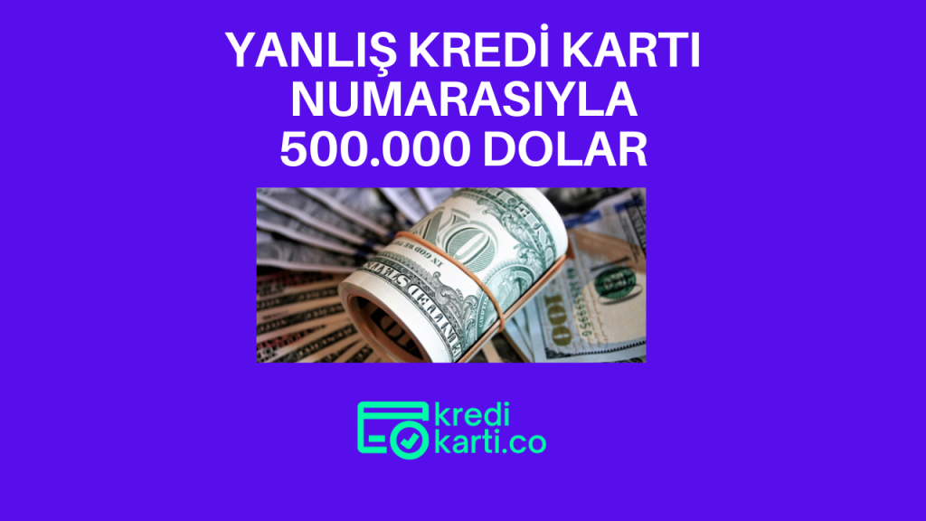 yanlış kredi kartı