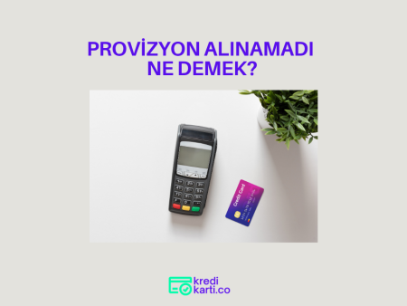 Provizyon Alınamadı Ne Demek?