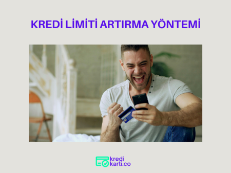Bankacılık Algoritmalarıyla Kredi Limiti Artırma Yöntemi